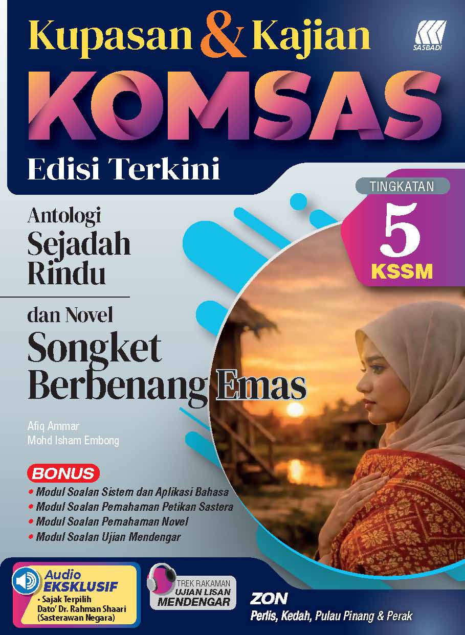 Kupasan Komsas Ting. 5 - Songket Berbenang Emas (Edisi Terkini) Cover